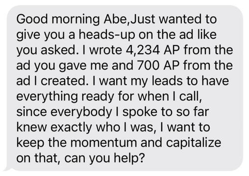 Agent wrote 4,234 AP from the ad