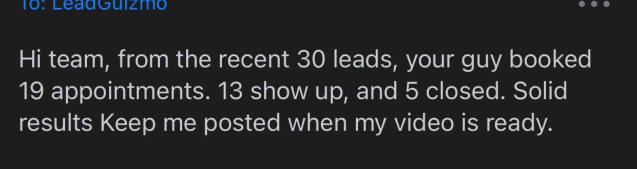 30 leads, 19 appointments, 5 closed
